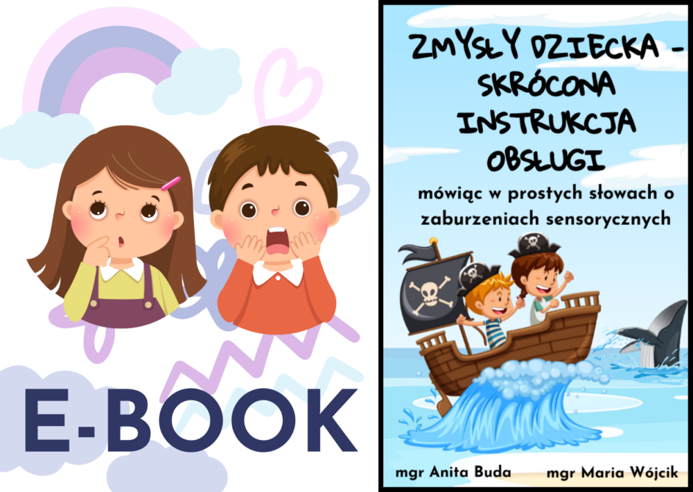 Zmysły dziecka - skrócona wersja obsługi